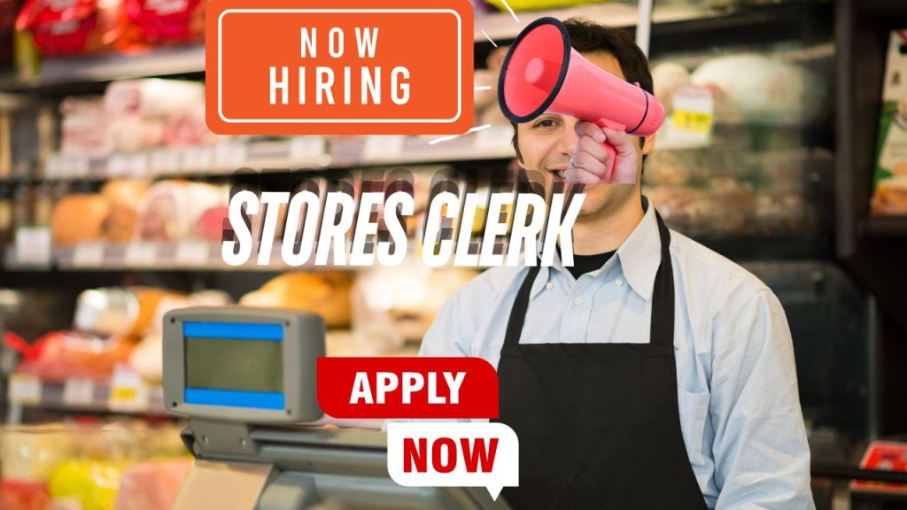 Stores Clerk